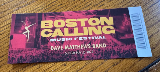 Commemorative Ticket Boston Calling 5.25.25 | Physical Concert Ticket Souvenir Keepsake Gift